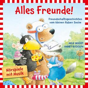 ISBN 9783745604801: Alles Freunde! (Der kleine Rabe Socke) - Freundschaftsgeschichten vom kleinen Raben Socke: 1 CD