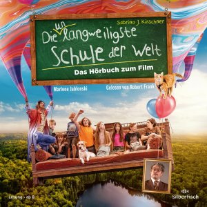 ISBN 9783745604818: Die unlangweiligste Schule der Welt 1: Das Hörbuch zum Film