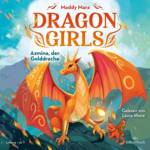 ISBN 9783745604993: Dragon Girls 1: Dragon Girls - Azmina, der Golddrache