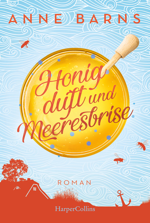 ISBN 9783745700046: Honigduft und Meeresbrise (Neuauflage)