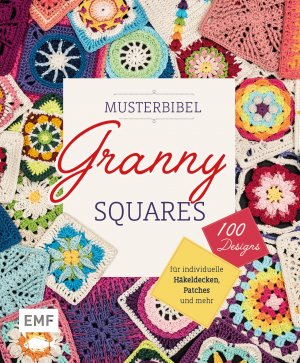 gebrauchtes Buch – aus dem Englischen übertragen von Verena Thiard-Laforet – Musterbibel Granny Squares - 100 Designs für individuelle Häkeldecken, Patches und mehr