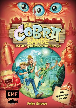 ISBN 9783745915655: Die Cobra-Bande und der geheimnisvolle Sprayer (Die Cobra-Bande-Reihe Band 1) - Detektivroman für Kinder ab 8 Jahren mit spannenden Rätseln