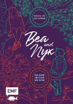 ISBN 9783745921922: Bea & Nyx – Der Baum zwischen den Zeiten : Packendes Jugendbuch ab 10 Jahren