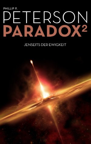 ISBN 9783746016559: Paradox 2 - Jenseits der Ewigkeit