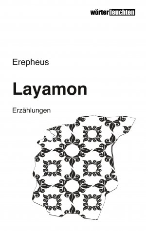 ISBN 9783746029368: Layamon | Erepheus | Taschenbuch | Paperback | 180 S. | Deutsch | 2019 | Books on Demand GmbH | EAN 9783746029368