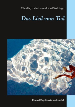 gebrauchtes Buch – Claudia J. Schulze – Das Lied vom Tod