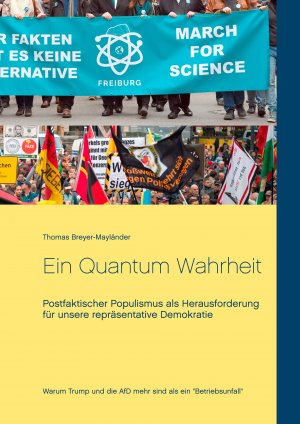 ISBN 9783746034072: Ein Quantum Wahrheit - Postfaktischer Populismus als Herausforderung für unsere repräsentative Demokratie