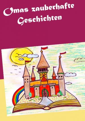 ISBN 9783746034195: Omas zauberhafte Geschichten / Angie Pfeiffer / Taschenbuch / Paperback / 152 S. / Deutsch / 2017 / Books on Demand GmbH / EAN 9783746034195