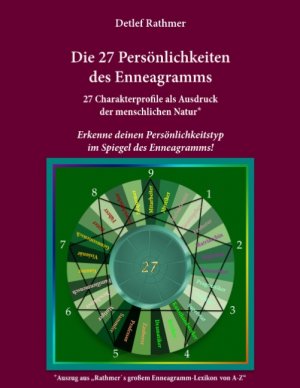 ISBN 9783746046600: Die 27 Persönlichkeiten des Enneagramms – Erkenne deinen Persönlichkeitstyp im Spiegel des Enneagramms!