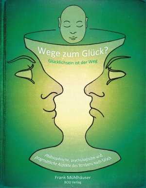 ISBN 9783746049823: Wege zum Glück? - Glücklichsein ist der Weg