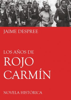 ISBN 9783746074924: Los años de rojo carmín - Memorias de un cura republicano español