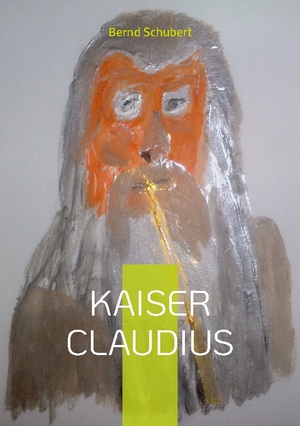 ISBN 9783746082431: Kaiser Claudius