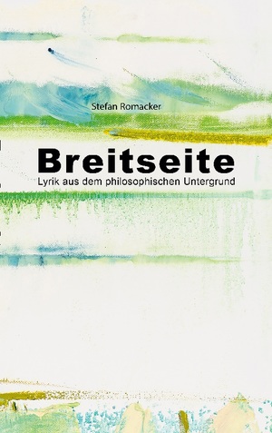 ISBN 9783746098937: Breitseite - Lyrik aus dem philosophischen Untergrund