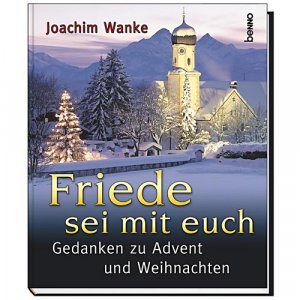 gebrauchtes Buch – Joachim Wanke – Friede sei mit euch (F19)