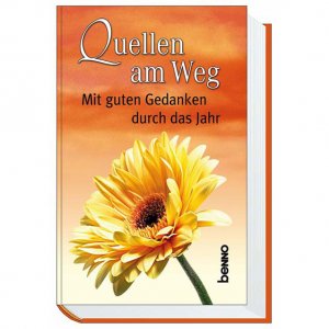 ISBN 9783746219103: Quellen am Weg – Mit guten Gedanken durch das Jahr