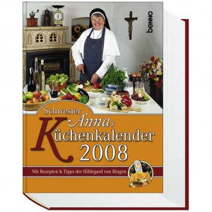 ISBN 9783746220475: Schwester Annas Küchenkalender 2008