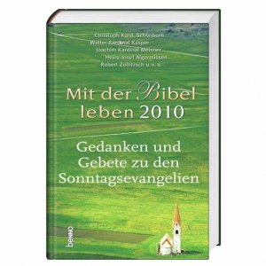 ISBN 9783746225050: Mit der Bibel leben 2010