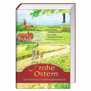 ISBN 9783746225814: Frohe Ostern - Ein heiteres Frühlingslesebuch