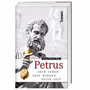 ISBN 9783746229119: Petrus - Sein Leben, sein Wirken, seine Zeit