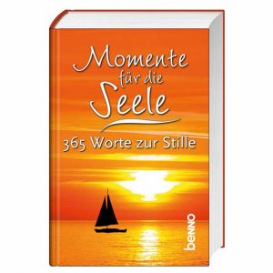 ISBN 9783746229140: Momente für die Seele - 365 Worte zur Stille