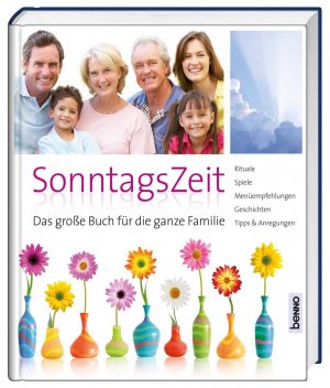 ISBN 9783746241555: Sonntagszeit - Das große Buch für die ganze Familie