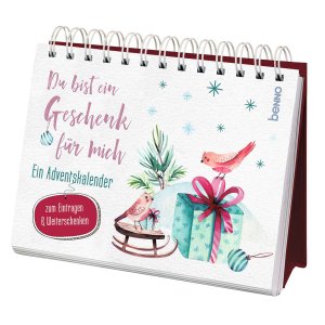 ISBN 9783746254814: Du bist ein Geschenk für mich - Ein Adventskalender zum Eintragen & Weiterschenken