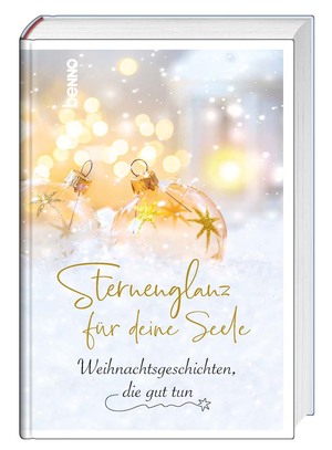 gebrauchtes Buch – Sternenglanz für deine Seele - Weihnachtsgeschichten, die gut tun