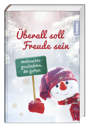 ISBN 9783746263953: Überall soll Freude sein | Weihnachtsgeschichten, die guttun | Buch | 144 S. | Deutsch | 2023 | St. Benno Verlag GmbH | EAN 9783746263953