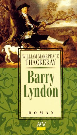 gebrauchtes Buch – Thackeray, William M – Barry Lyndon: Roman (Aufbau Taschenbücher)