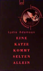 gebrauchtes Buch – Lydia Adamson – Eine Katze kommt selten allein. Kriminalroman