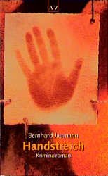 gebrauchtes Buch – Bernhard Jaumann – Handstreich: Roman: Kriminalroman (Aufbau Taschenbücher)