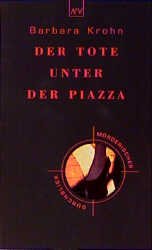 ISBN 9783746615714: Der Tote unter der Piazza