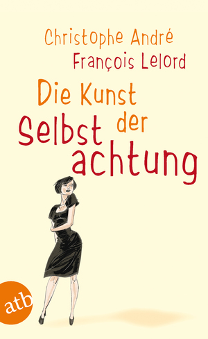 ISBN 9783746618050: Die Kunst der Selbstachtung