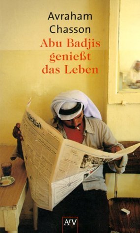 ISBN 9783746618630: Abu Badjis geniesst das Leben