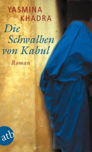 ISBN 9783746620879: Die Schwalben von Kabul – Roman