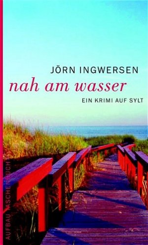 ISBN 9783746621654: Nah am Wasser - Ein Krimi auf Sylt