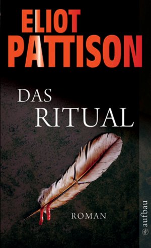 ISBN 9783746625218: Das Ritual: Roman