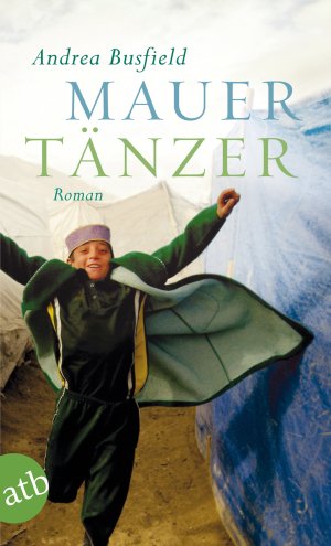 ISBN 9783746626017: Mauertänzer