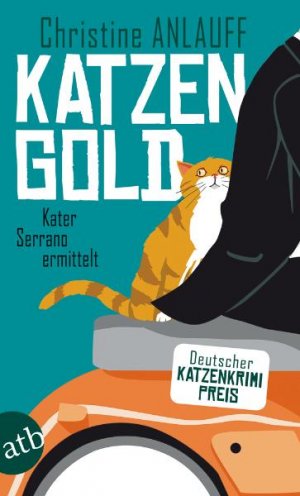 ISBN 9783746627403: Katzengold - Kater Serrano ermittelt. Roman