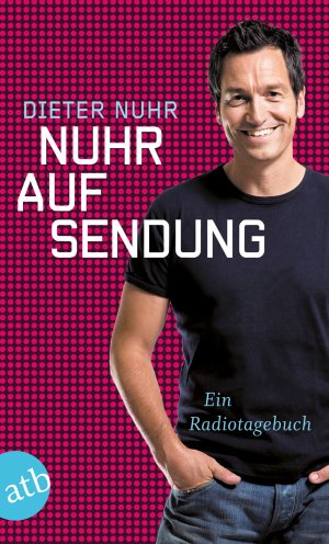 ISBN 9783746627878: Nuhr auf Sendung - Ein Radiotagebuch