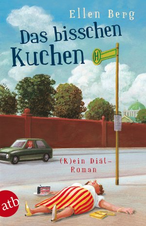 ISBN 9783746628271: Das bisschen Kuchen - (K)ein Diät-Roman