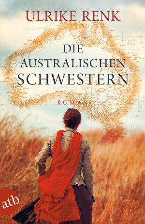 gebrauchtes Buch – Ulrike Renk – Die australischen Schwestern