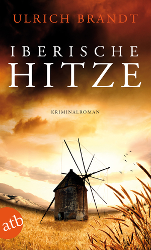 ISBN 9783746631622: Iberische Hitze