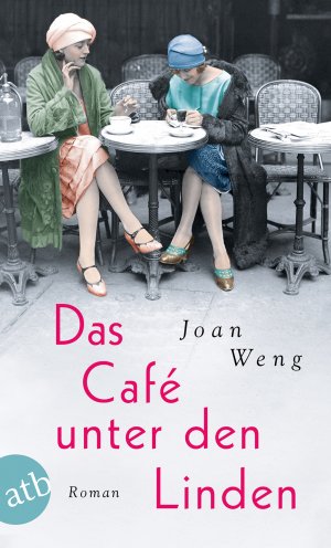 gebrauchtes Buch – Joan Weng – Das Café unter den Linden