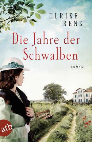 gebrauchtes Buch – Ulrike Renk – Die Jahre der Schwalben: Roman (Die Ostpreußen-Saga, Band 2) Roman