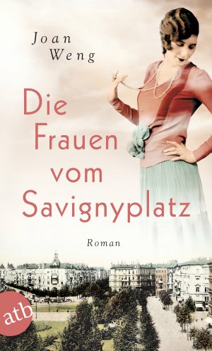 gebrauchtes Buch – Joan Weng – Die Frauen vom Savignyplatz