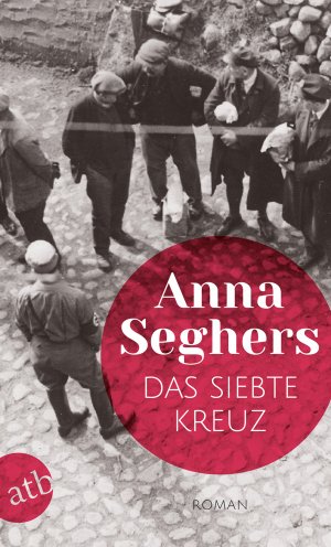 ISBN 9783746634692: Das siebte Kreuz – Roman aus Hitlerdeutschland