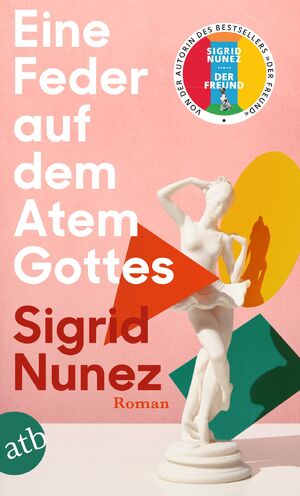 gebrauchtes Buch – Sigrid Nunez – Eine Feder auf dem Atem Gottes