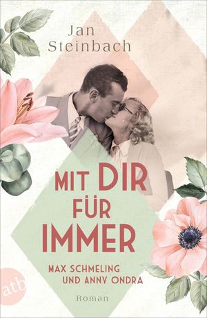 ISBN 9783746640389: Mit dir für immer – Max Schmeling und Anny Ondra