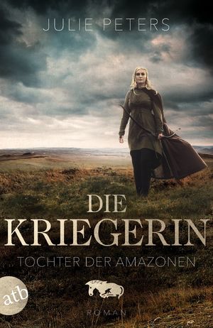 gebrauchtes Buch – Julie Peters – Die Kriegerin – Tochter der Amazonen (A167)